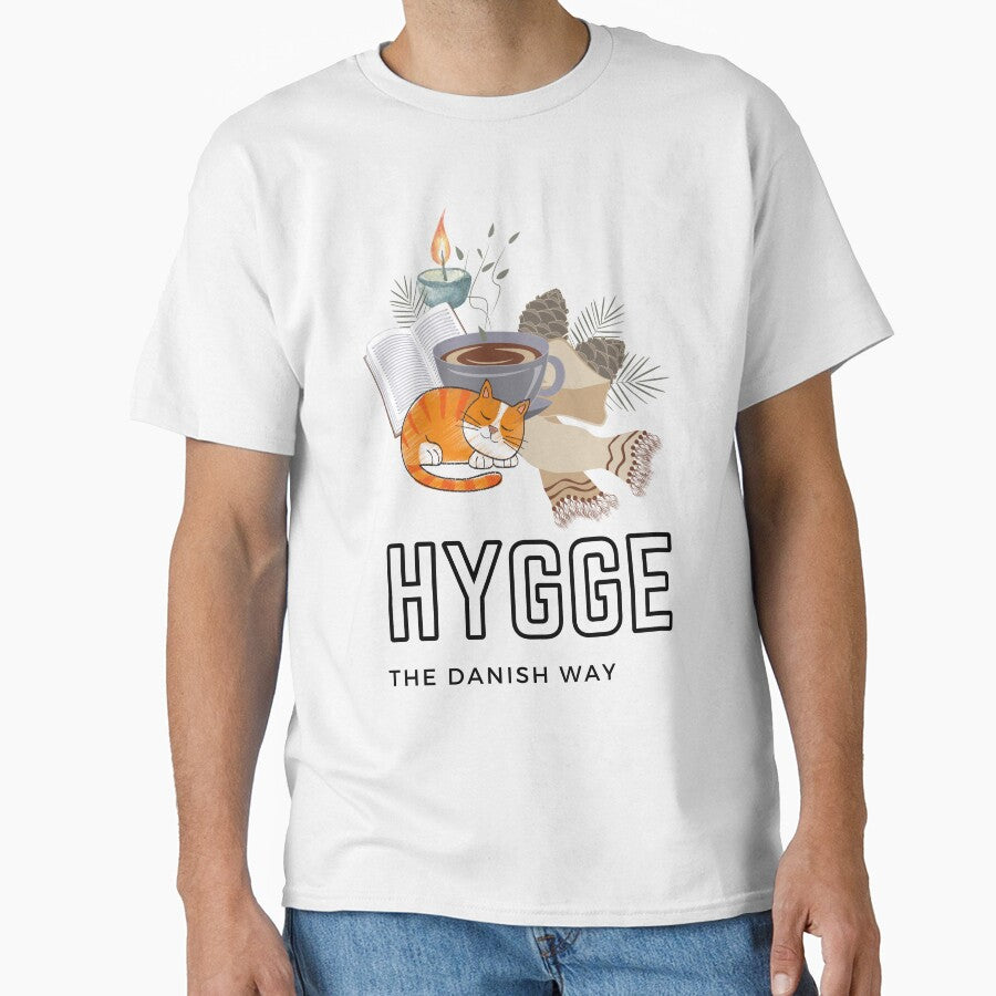 Hygge The Danish Way Classic T-shirt. Hygge. Hyggelig. Cat. Book. Candle. Coffee. Tea. Hot Chocolate. Scarf. by Katrine P
