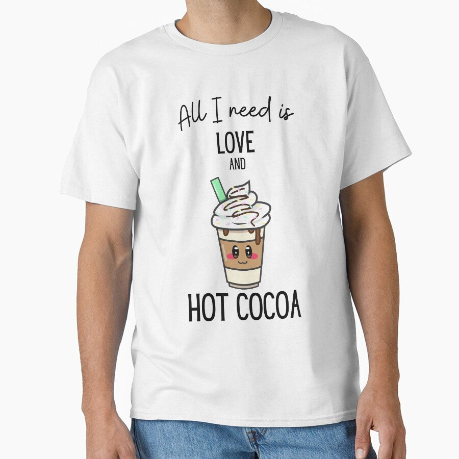 All I  need Is hot cocoa (black text) by Quineveer Alice