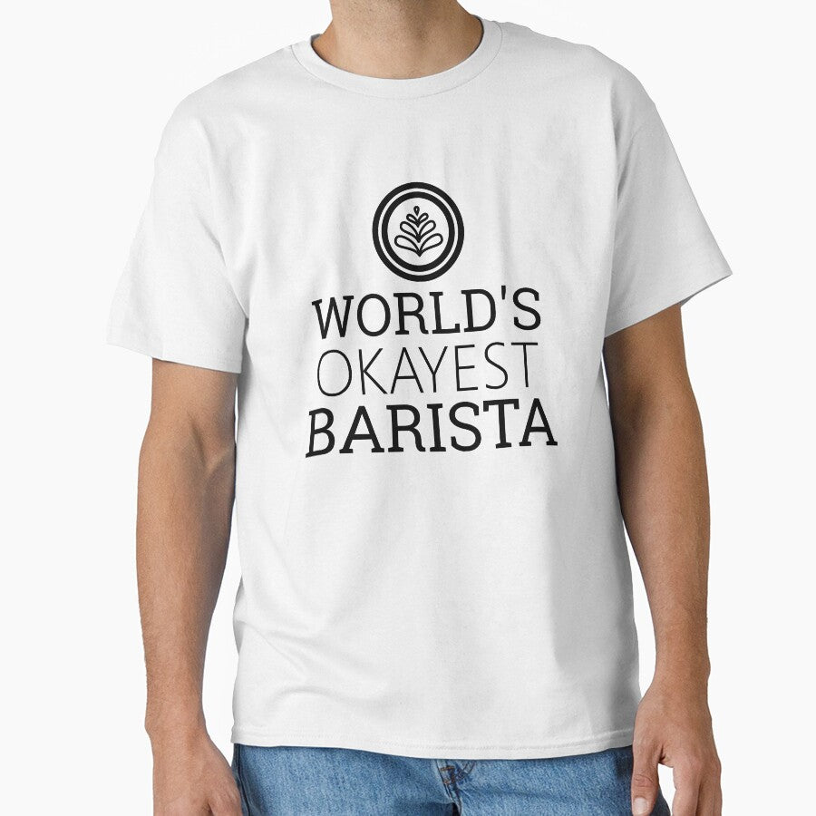 World's Okayest Barista by ArtDeziGn