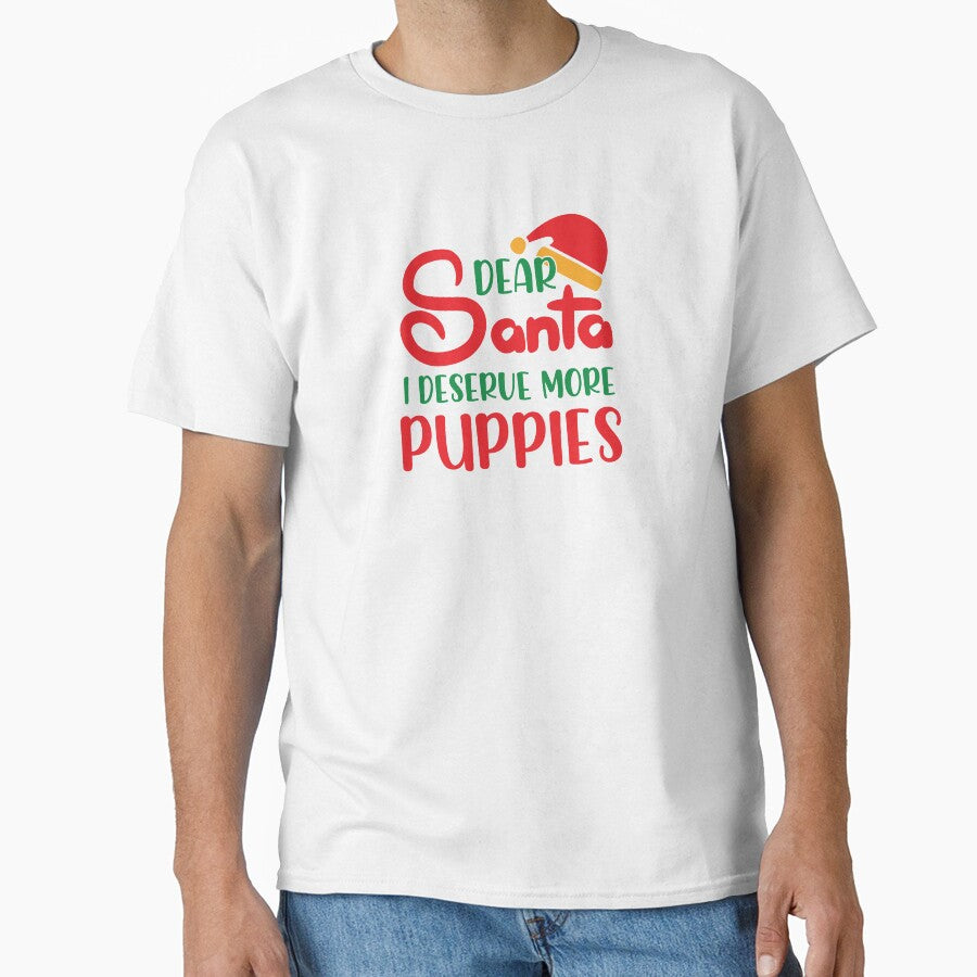 Dear Santa I Deserve More Puppies Christmas Design by Palette & Hue