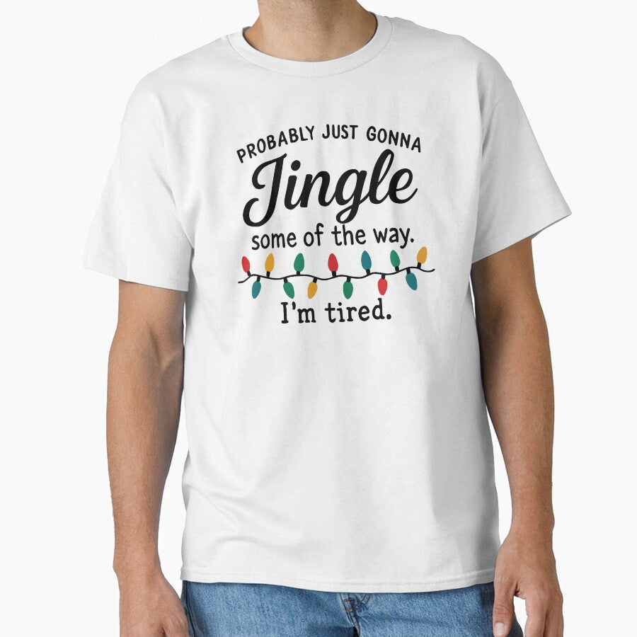 Probably Just Gonna Jingle Some Of The Way I'm Tired by loupglouglou