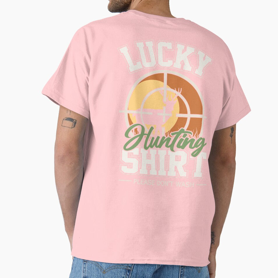 Lucky Hunting Shirt Funny Deer Hunter by pixeljamz