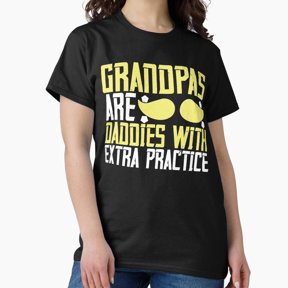 Grandpas are daddies with extra practice by khampol