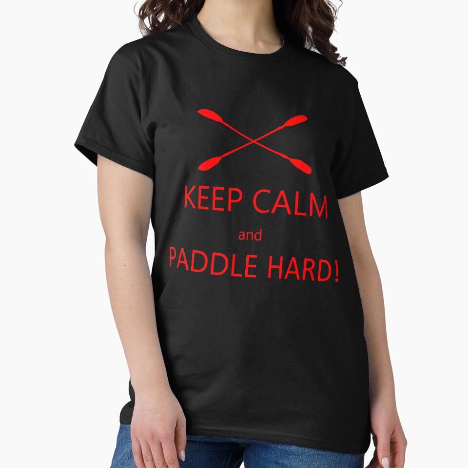 Kayak Keep Calm Paddle T-shirts by tshirtfever