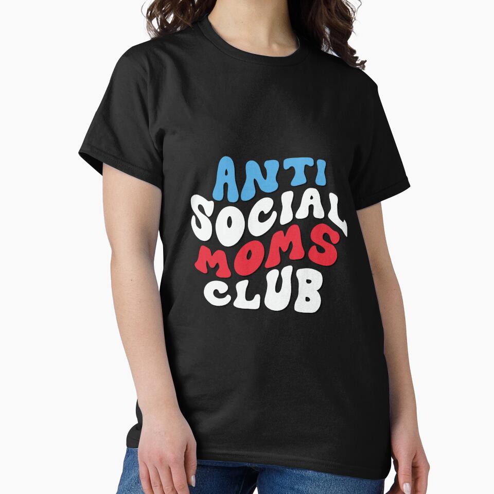 4th Of July Anti Social Moms Club Tired Mom Club Funny Mama by clothesy7