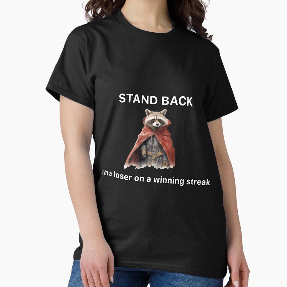 Stand Back Cool Funny Raccoon Trash Panda by MoonlightMan