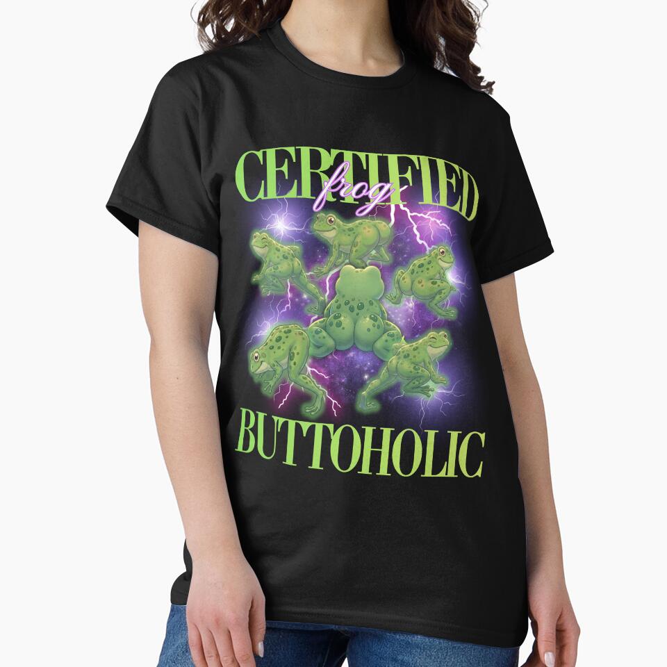 Certified Frog Buttoholic - Funny Frog Butt Meme Y2K 90s Bootleg by Neurospicy Trolls