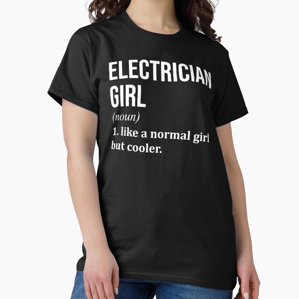 Electrician Girl Definition Electrician for Women by XCIV
