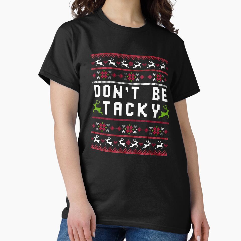 Don't Be Tacky | Funny Ugly Nurse Christmas print by Lisbob