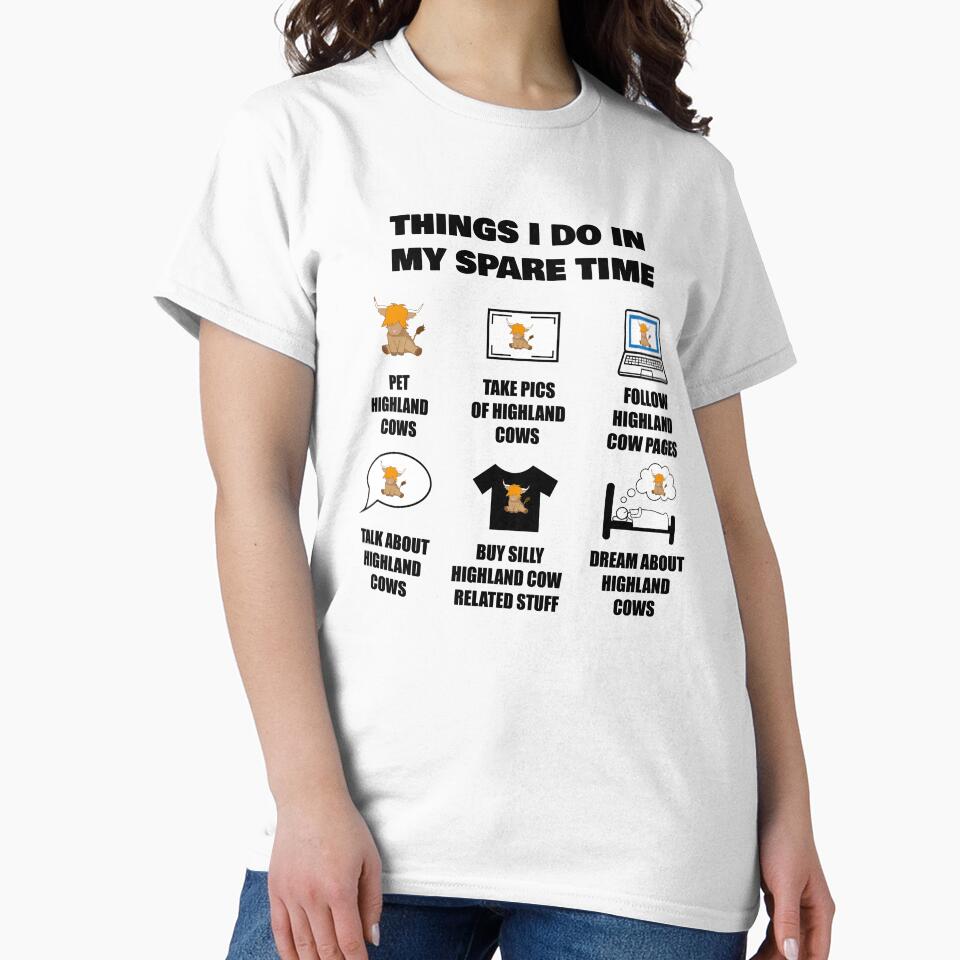 Things i do in my spare time highland cow lover by Ayelandco