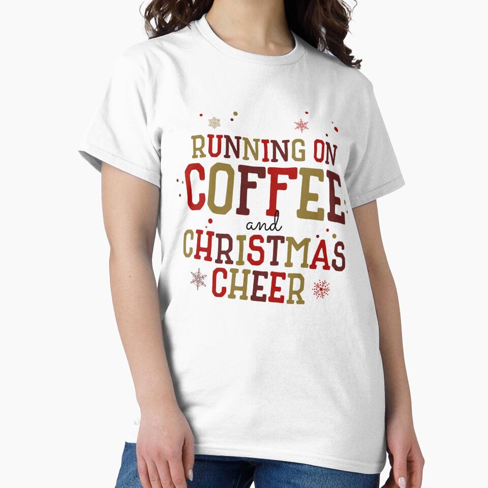 Running on Coffee and Christmas Cheer by Kristen Bedard