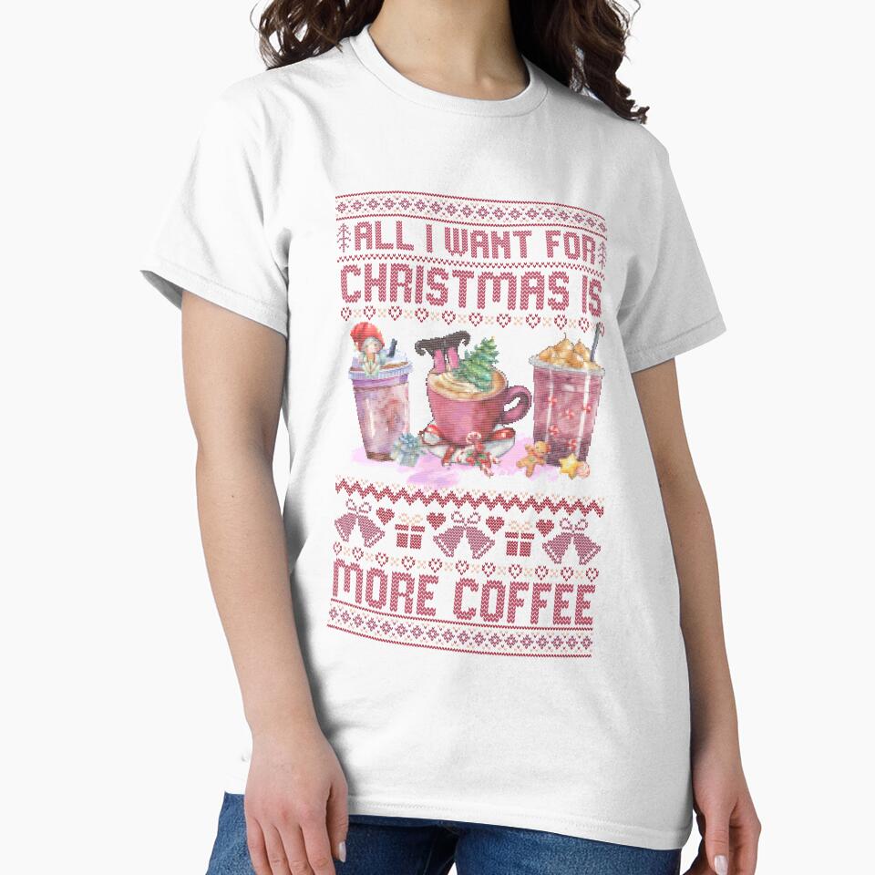 Cute Xmas ALL I WANT FOR CHRISTMAS IS MORE COFFEE Funny Ugly Christmas Sweater, Winter Holiday, Matching Family Design, Christmas Ornaments, Coffee Lover by zenturtlemerch