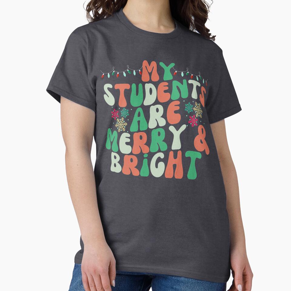 My Students Are Merry And Bright by SunfullyYours