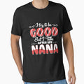 I try to be good but I take after my Nana funny by manekibb