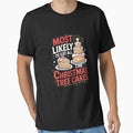 Most Likely To Eat All The Christmas Tree Cakes by Belkisallen