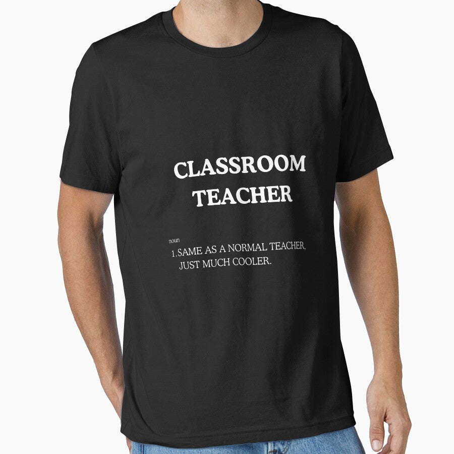 "Cool Classroom Teacher" Tee Shirt by work-at-tire
