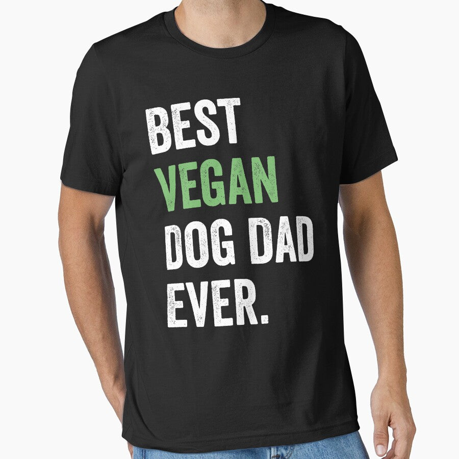 best vegan dog dad ever by noahs-shop