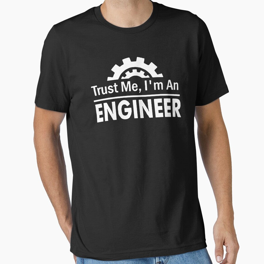 Trust Me Im An Engineer by beatdesigns