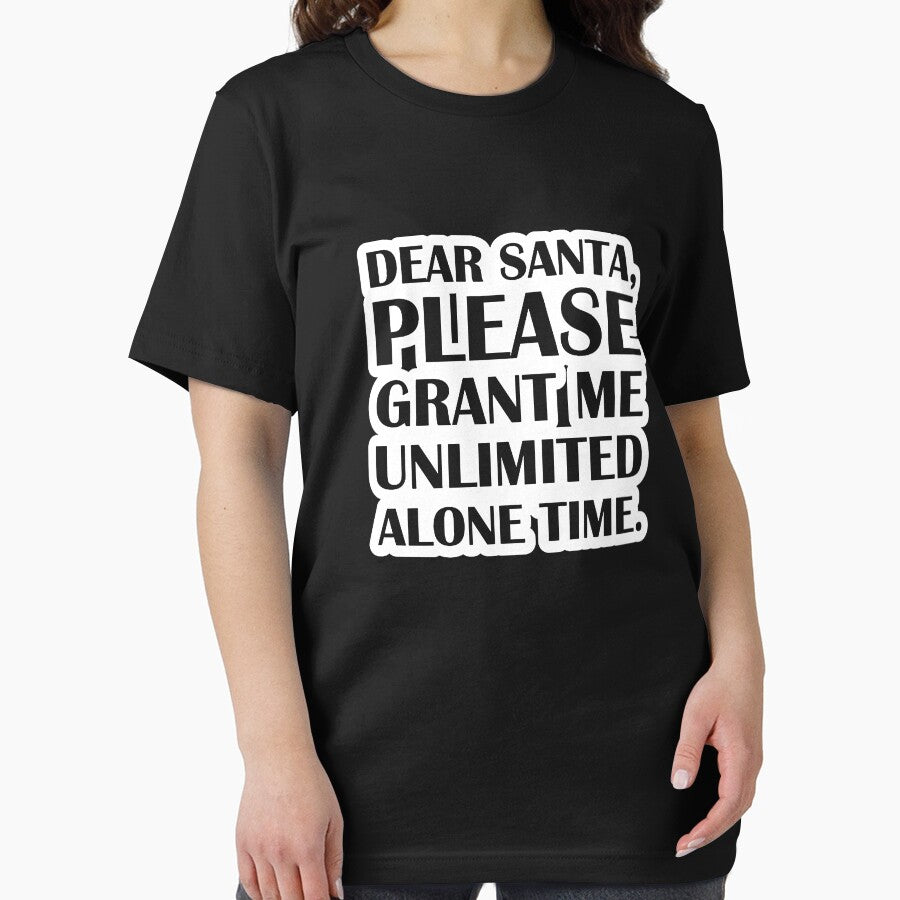 Dear Santa, Please Grant Me Unlimited Alone Time. by olivedouglass