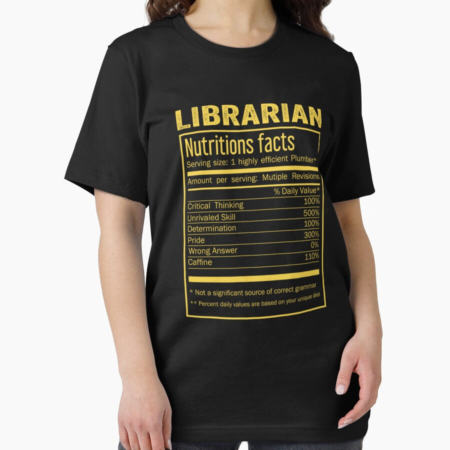 Mens Womens librarian birthday Gifts Shirt,Cool librarian Funny Nutrition Facts Mens Womens Christmas Fathers Days Gift, librarian Nutrition Facts by xlnv