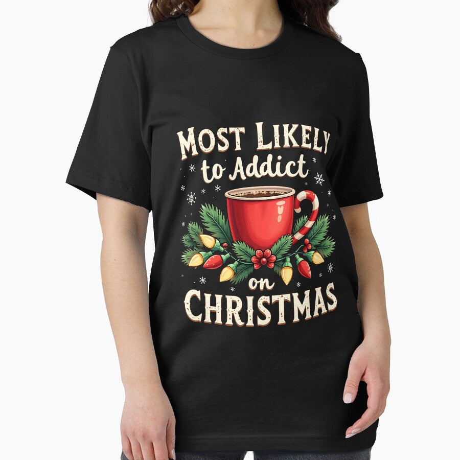 "Most Likely to Addict Coffee This Christmas" Funny Festive T-Shirt by AI-volution