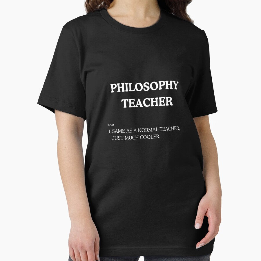 "Cool Philosophy Teacher" Tee Shirt by work-at-tire