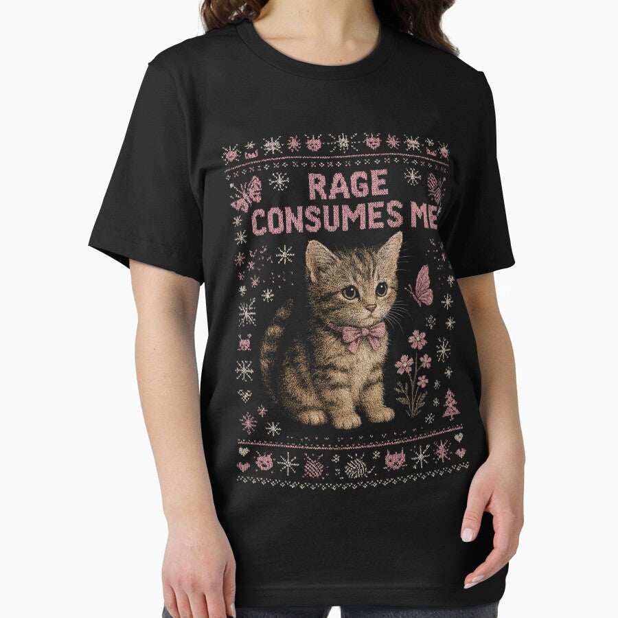 Rage Consumes Me Funny Christmas Ugly Sweatshirt, Funny Kitten Shirt, Funny Cat Meme Holiday T-Shirt, Hilarious Xmas Tee, Weirdcore T-shirts, Cat Lover Gift by Rosqzz