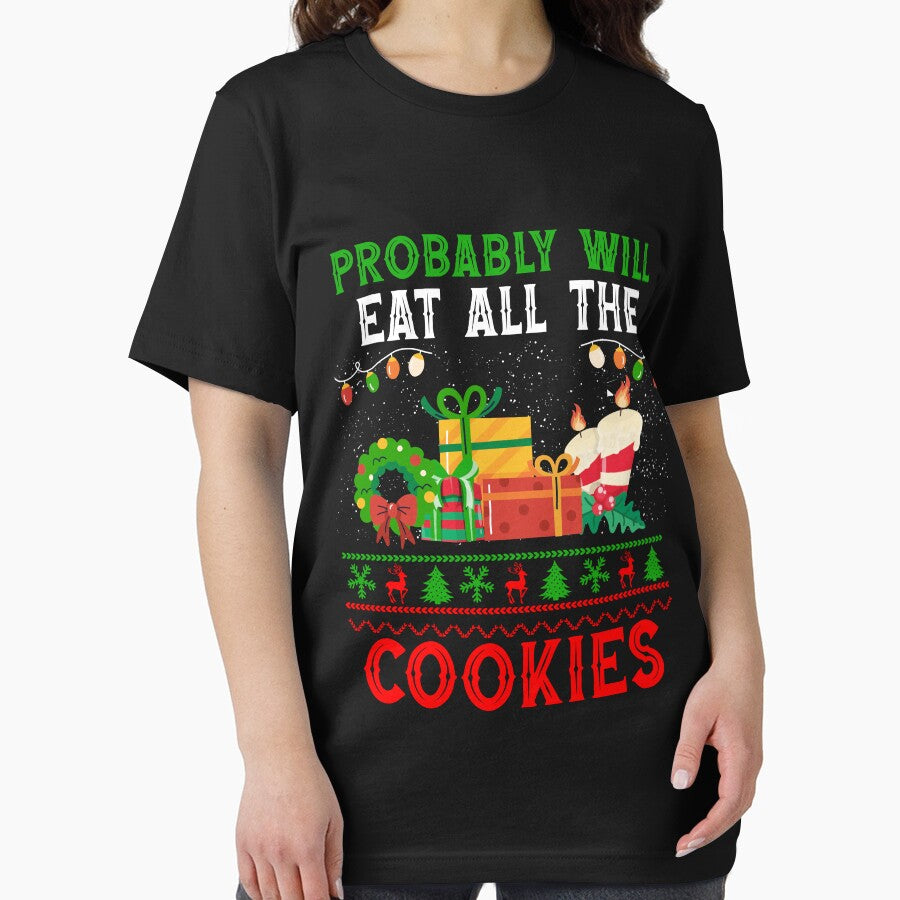 Probably Will Eat All The Cookies Funny Christmas Santa Lovers by Be Cool (5.0) ⭐⭐⭐⭐⭐