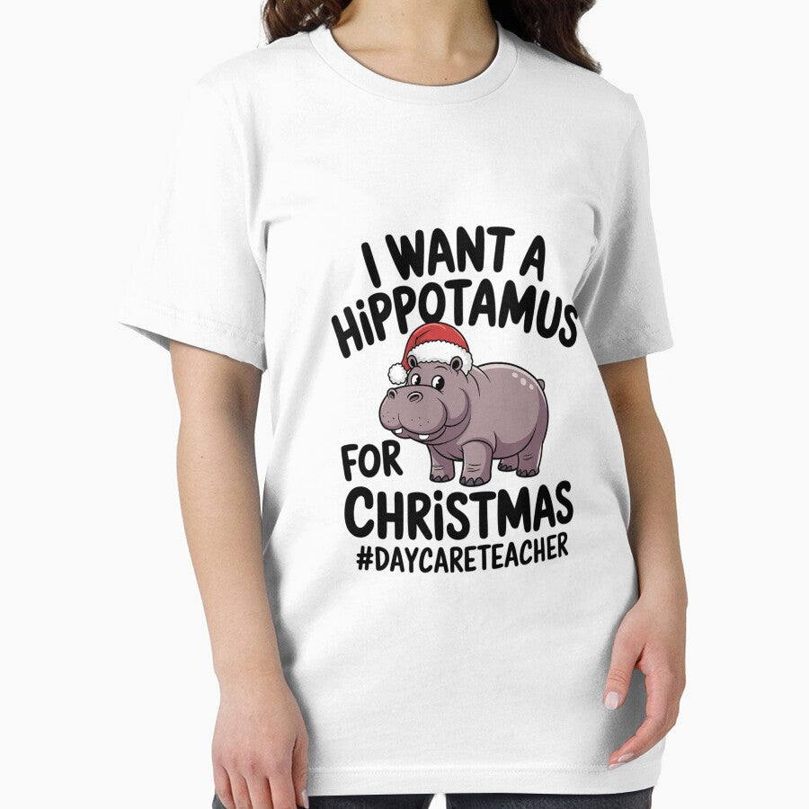 I Want A Hippopotamus For Christmas Daycare Teacher by MarkLeedsArt