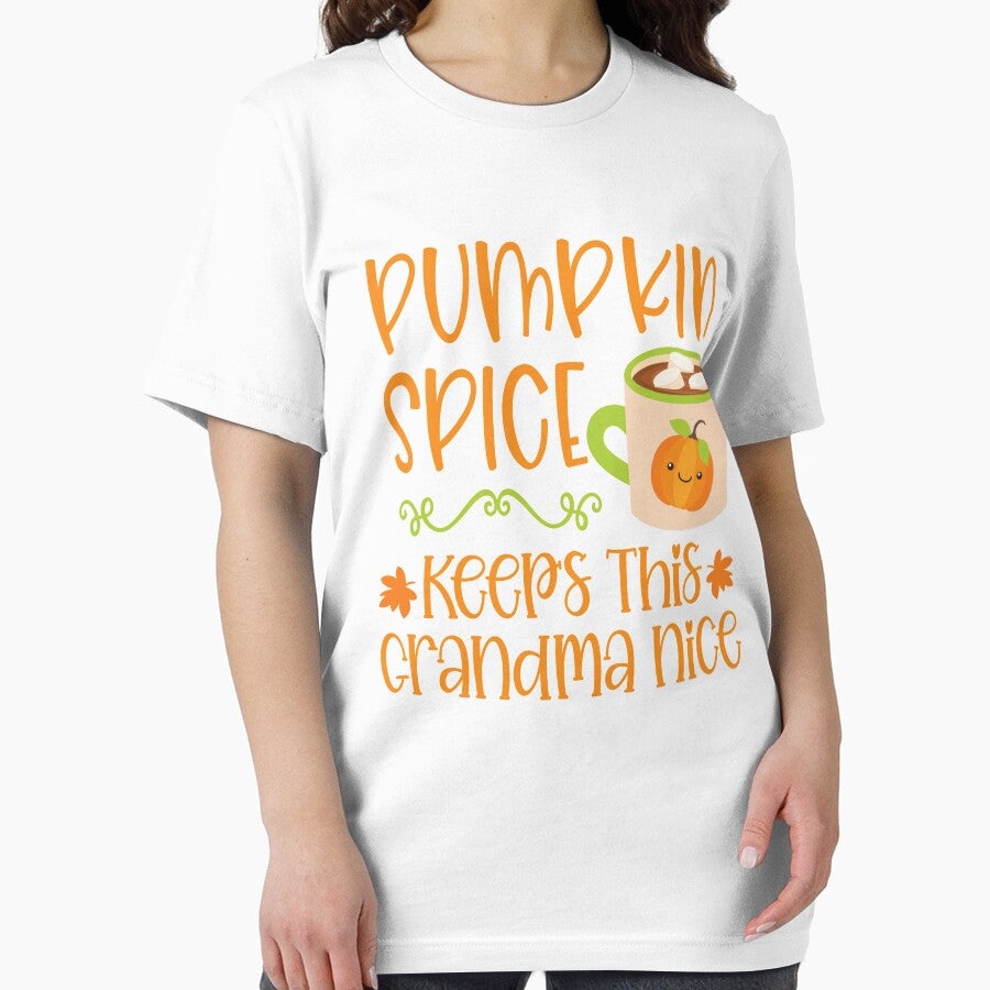 Pumpkin Spice Keeps This Grandma Nice by Meliafroggy