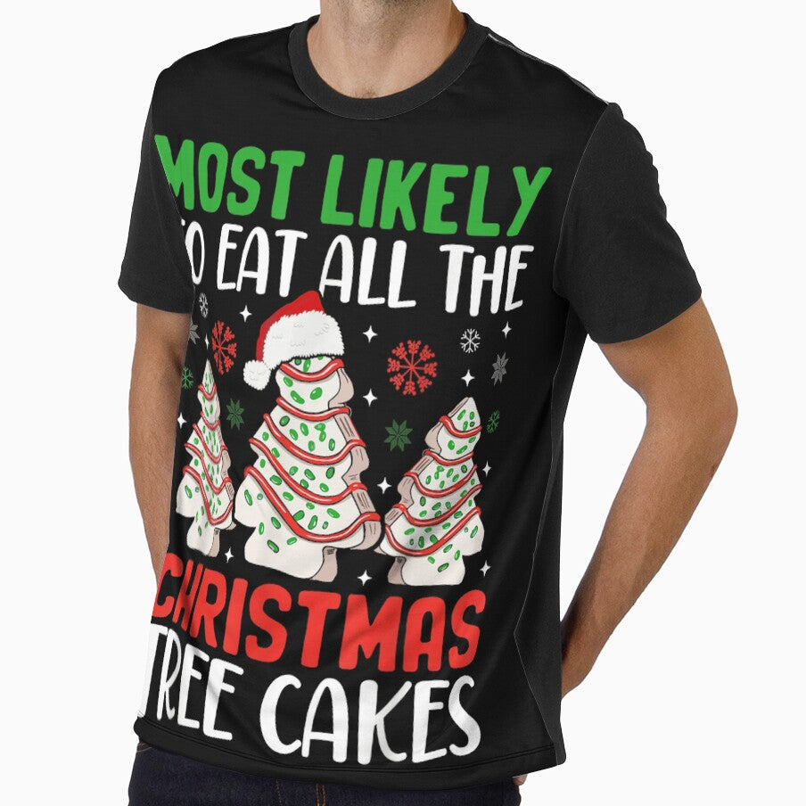 Most Likely To Eat All The Christmas Tree Cakes Dessert Humor by HenikaPonko