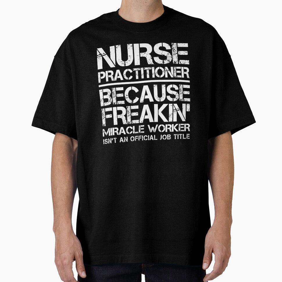 Nurse Practitioner Miracle Worker by clickmostro