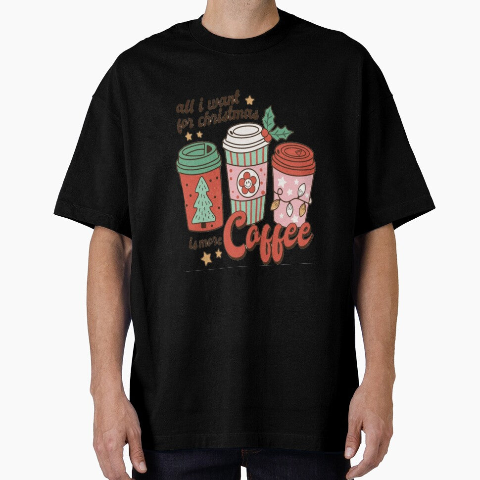 All i want for christmas is more coffee, christmas coffee by Vittorio-23