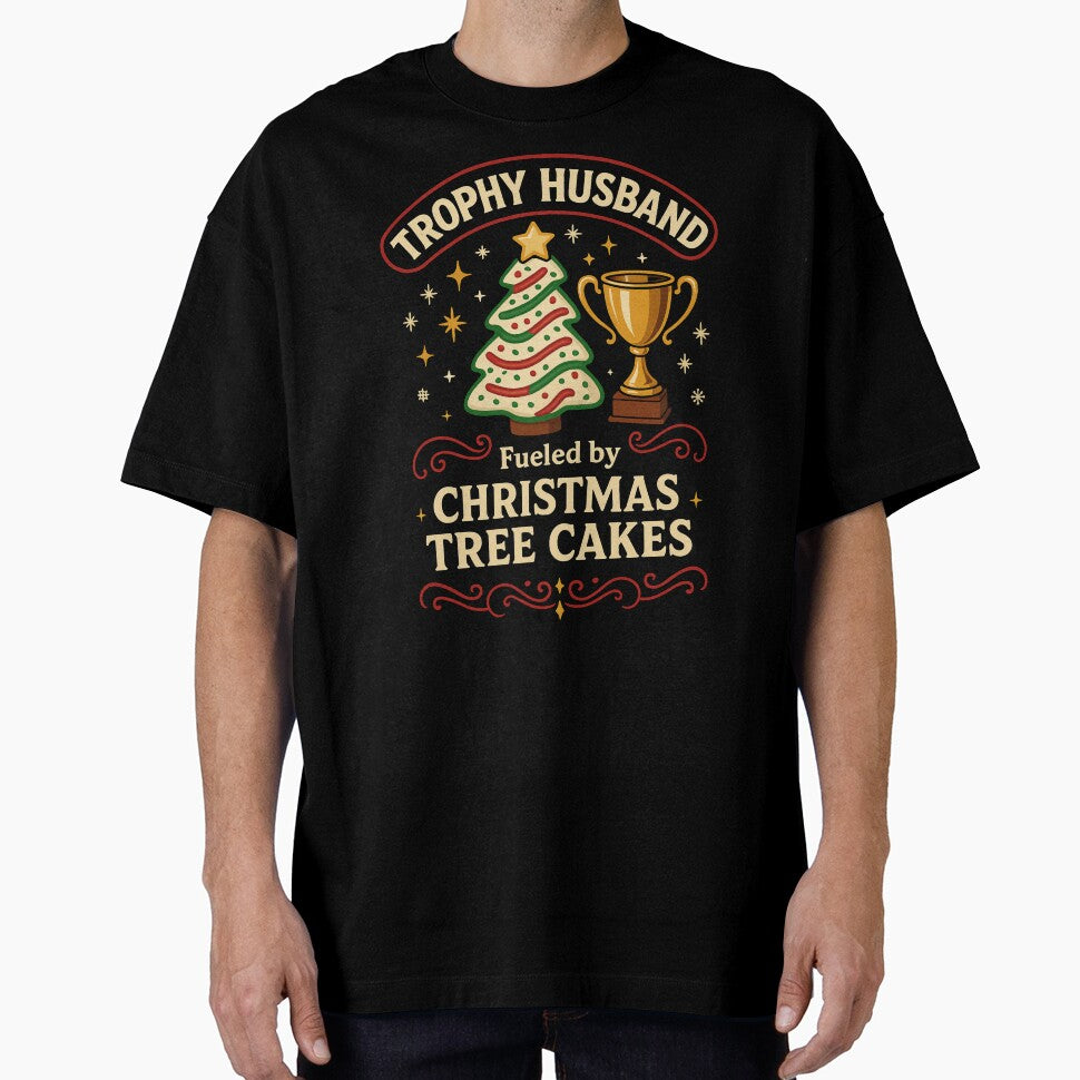 Trophy Husband Fueled by Christmas Tree Cakes Funny Xmas Holiday Snack Lover by Masaw