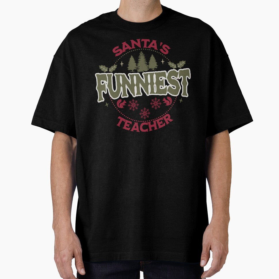 Santa's Funniest Teacher Cute Funny Christmas by NoonMoonApparel