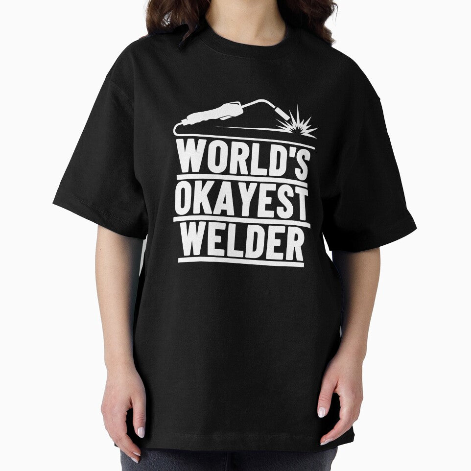 Funny welder quotes, world's okayest welder. by BloodyTeapot