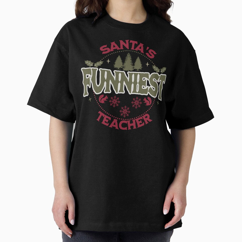 Santa's Funniest Teacher Cute Funny Christmas by NoonMoonApparel