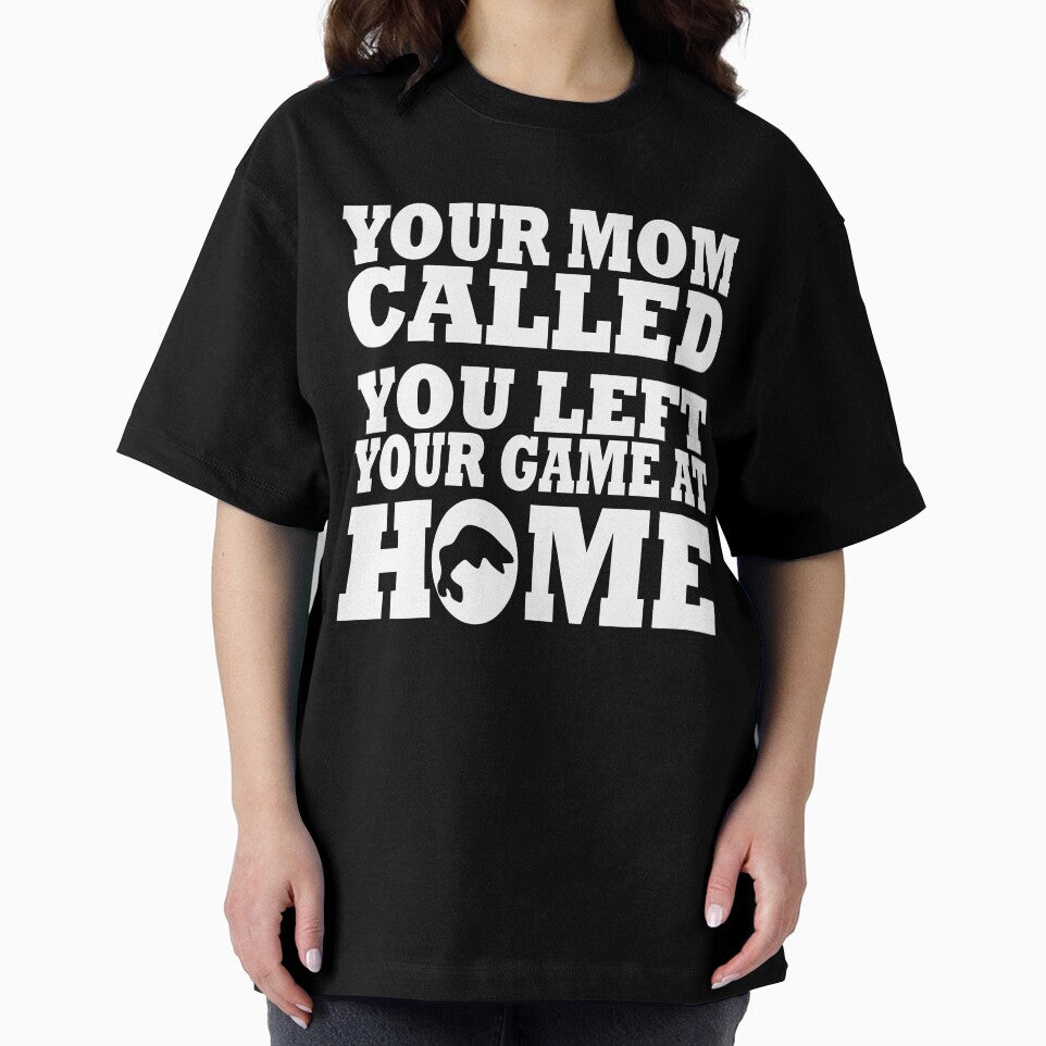 Your Mom Called You Left Your Game At Home Fishing by URBANBOX