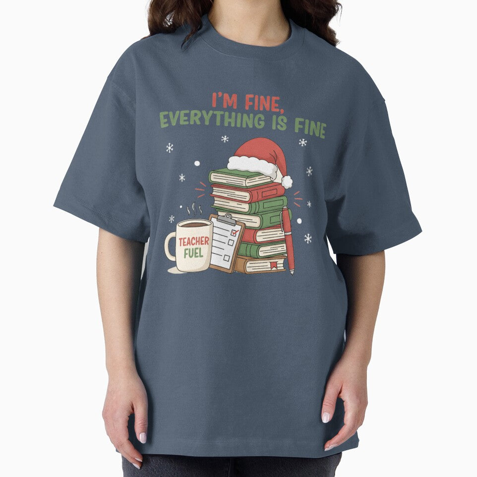 I’m Fine Everything Is Fine Teacher Christmas T-Shirt & Sticker – Funny Holiday Teacher Stress Humor Design by ZyxDes