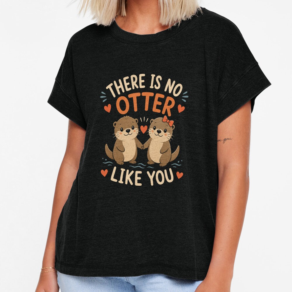 There Is No Otter Like You Cute Funny Otter Love Design by AMICO77