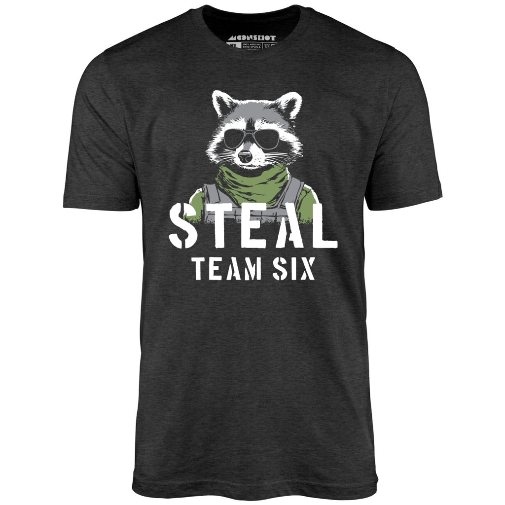 Steal Team Six - Unisex