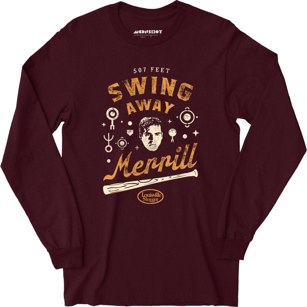 Swing Away Merrill - Signs - Long Sleeve