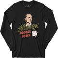 Swingers - Always Double Down - Long Sleeve