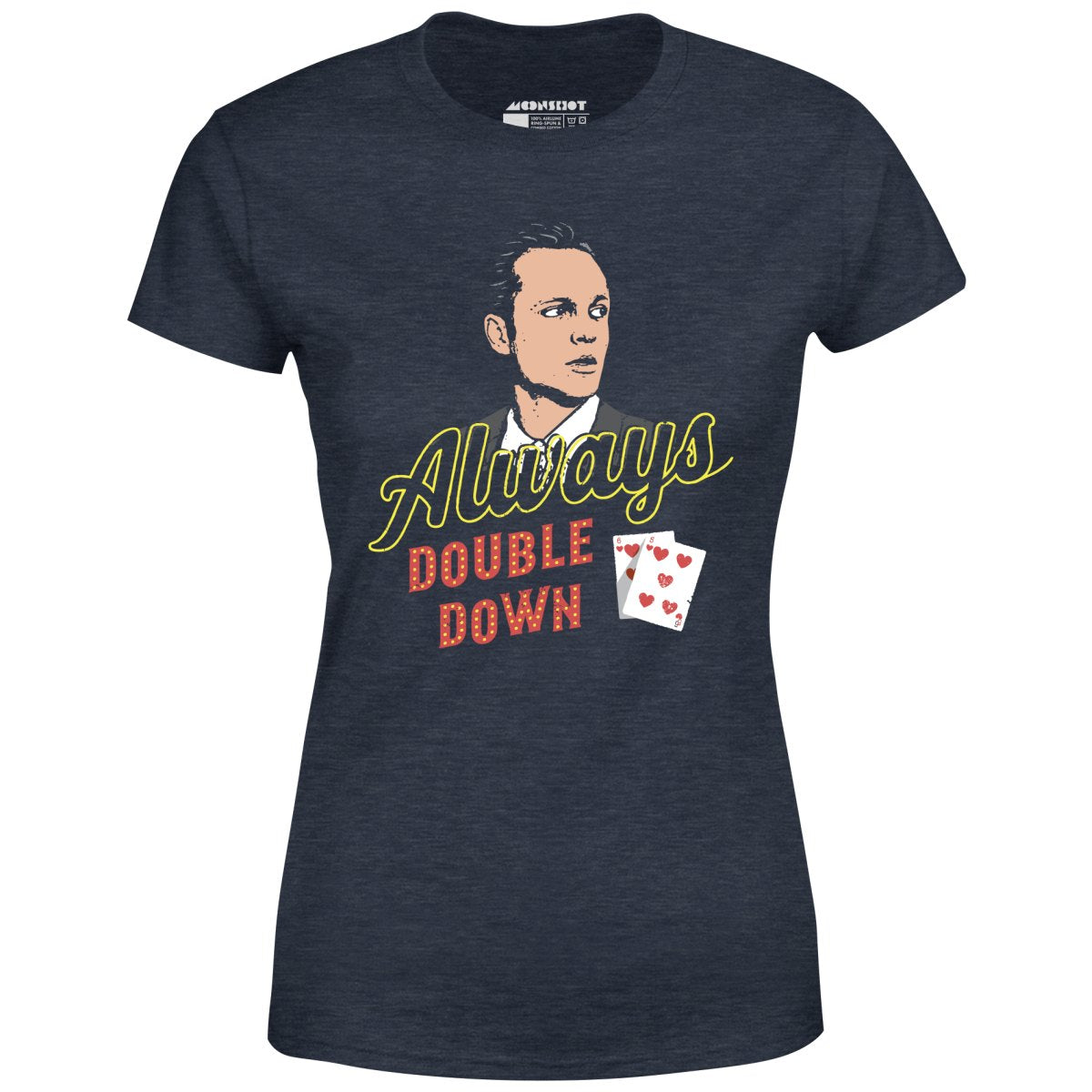 Swingers - Always Double Down - Women's