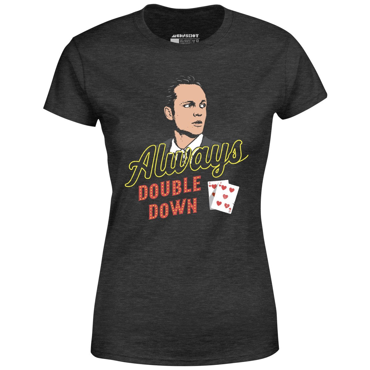 Swingers - Always Double Down - Women's
