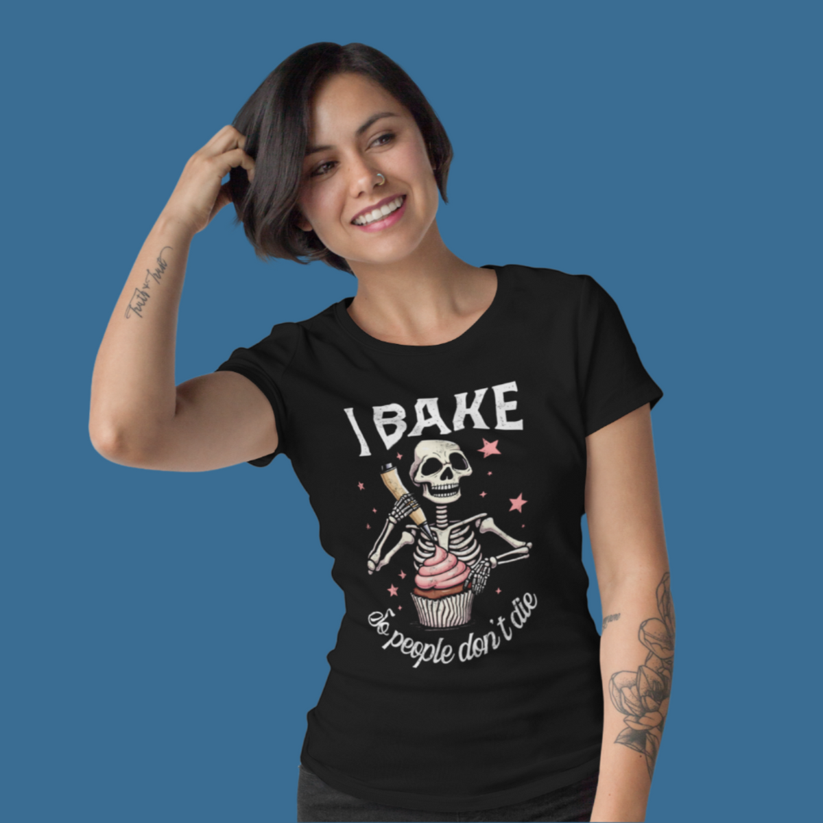 I Bake So People Don't Die Women's Relaxed