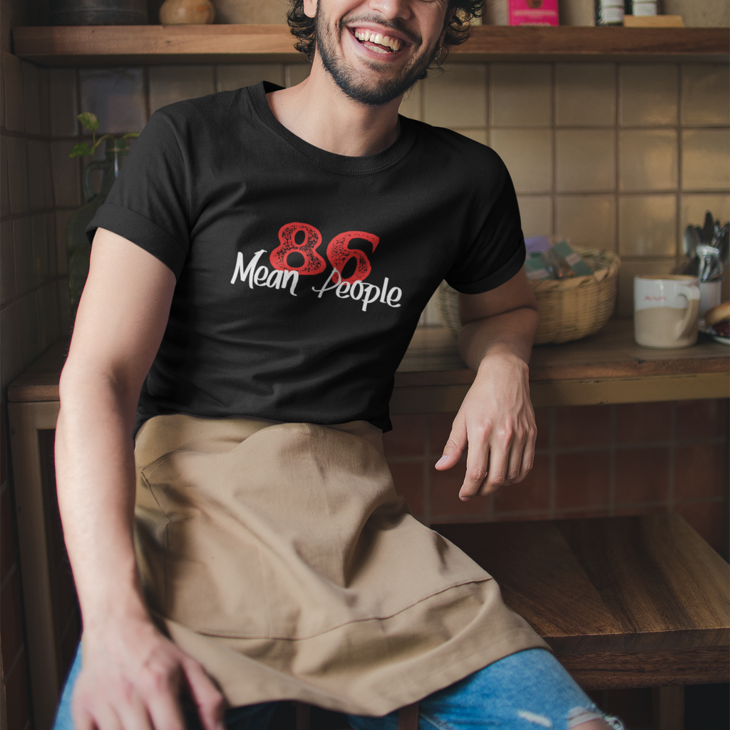 86 Mean People Unisex Tee