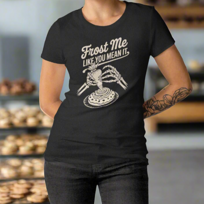 Frost Me Like You Mean It Women's Relaxed Tee