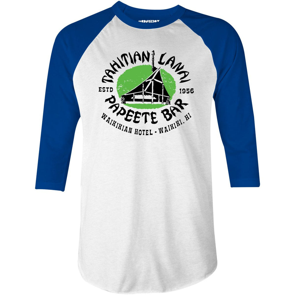 Tahitian Lanai Papeete Bar - Waikiki, HI - Vintage Tiki Bar - 3/4 Sleeve Raglan