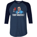 Teddy Boozevelt - 3/4 Sleeve Raglan